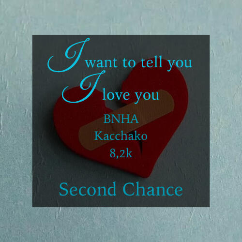 I want to tell you I love you